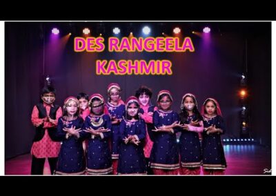 Aakriti Dance Academy – Des Rangeela | Kashmir